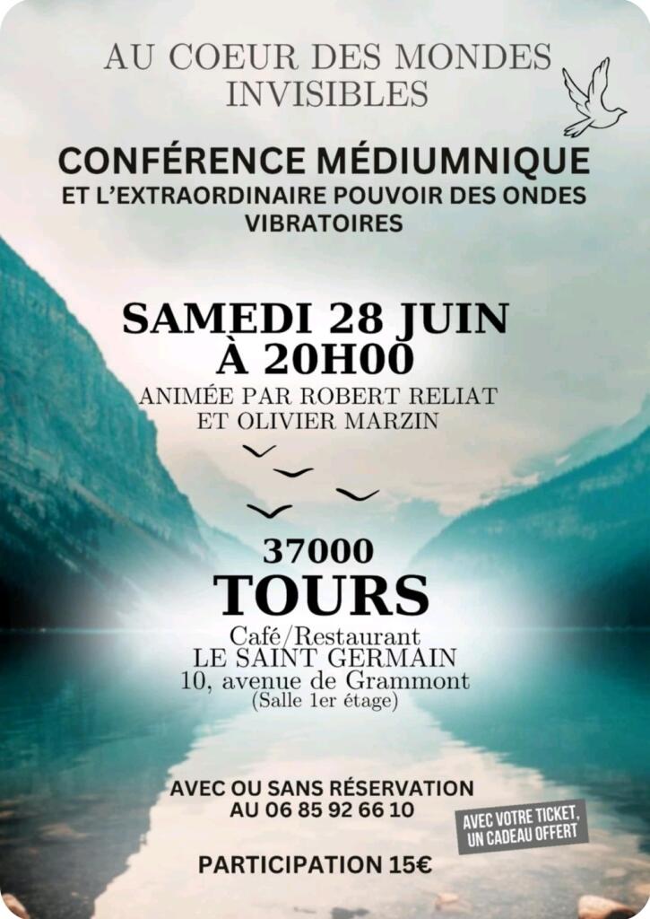 Conf&eacute;rence sur Tours le 28 juin 2025 &agrave; 20h au Saint Germain