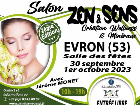 Participation au Salon Zen & Sens de Evron en Mayenne 30 septembre et 1er octobre 2023